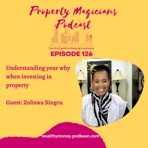 Episode 126: Understanding your why when investing in property