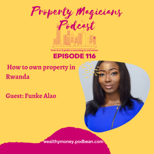 Episode 116: How to own property in Rwanda