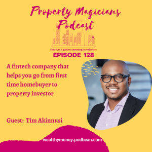 Episode 128: A fintech company that helps you go from first time homebuyer to property investor