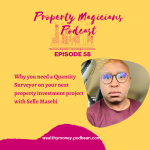 Episode 58: Why you need a Quantity Surveyor on your next property investment project