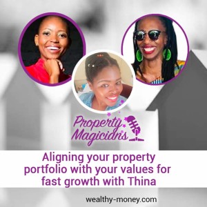 Episode 2: Creative ways to invest in student accommodation and build a portfolio with Thina
