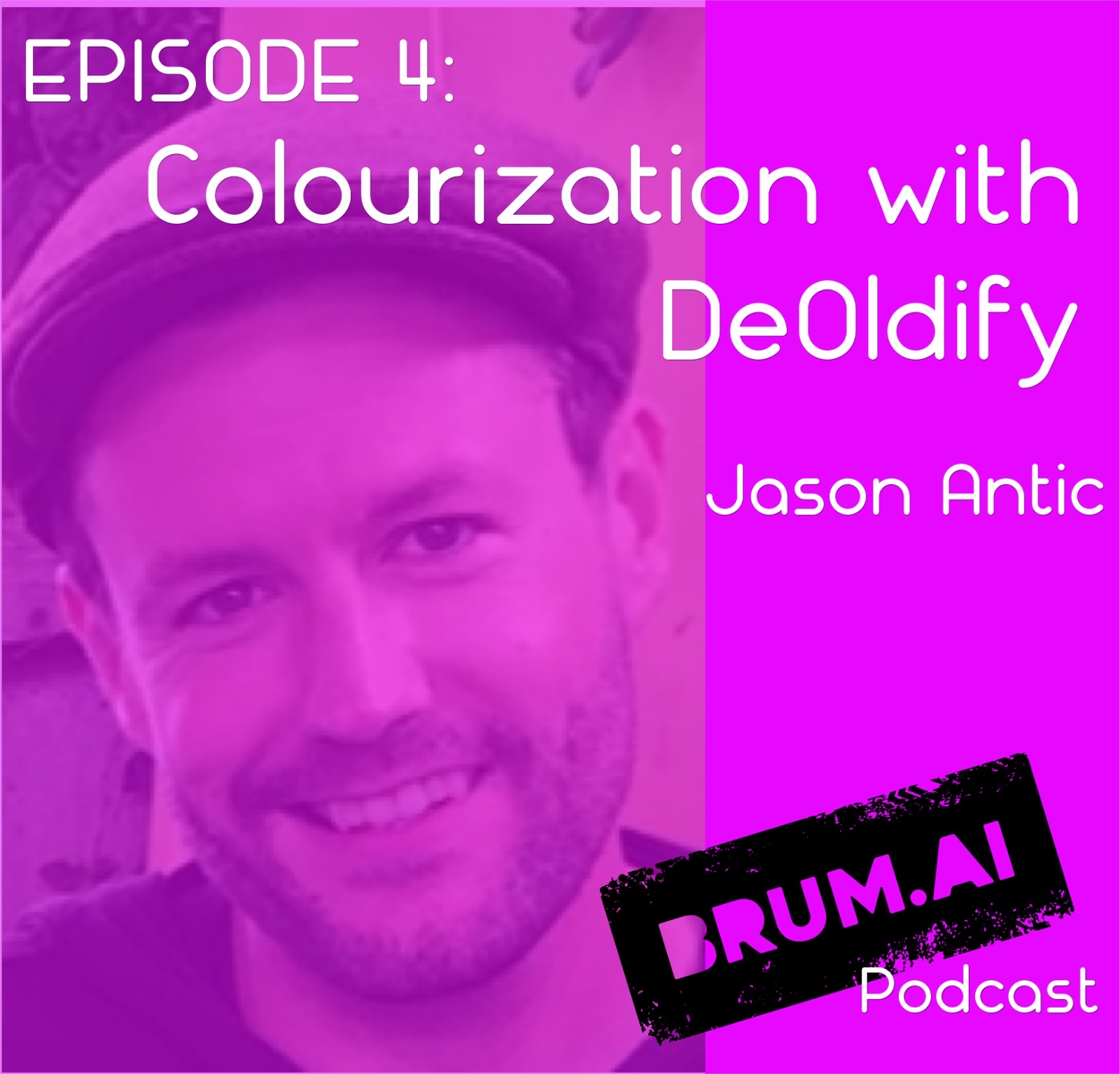 Jason Antic - Colorization & DeOldify