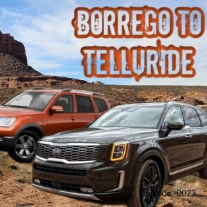 Borrego to Telluride