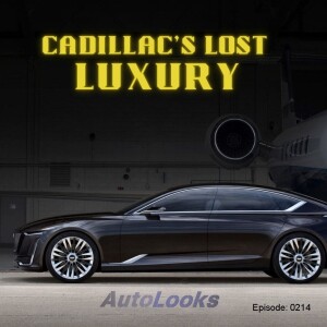 Cadillac's Lost Luxury