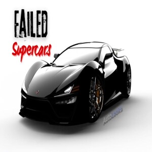 Failed Supercars