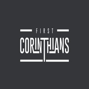 1 Corinthians: The Fight for Unity