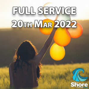 Full Service 20th March 2022: Sharing in God’s Joy