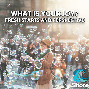 What is Your Joy? (Jamie Fredricks 28th August 2022)