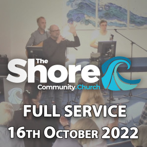 Sunday Service 16th October 2022