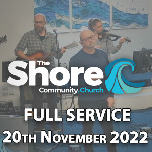 Sunday Service 20th November 2022