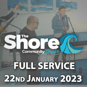 Sunday Service 22nd January 2023