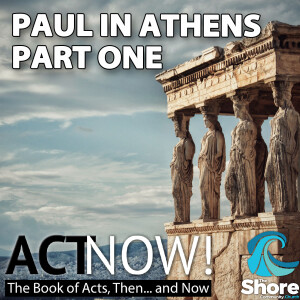 Paul in Athens Part 1 (Jamie Fredricks, 19th February 2023)