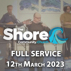 Sunday Service 12th March 2023