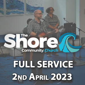 Sunday Service 2nd April 2023
