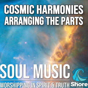 Cosmic Harmonies: Arranging the Parts (Jamie Fredricks, 2nd April 2023)