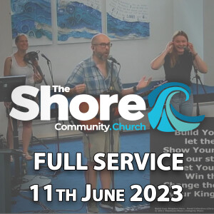 Sunday Service 11th June 2023