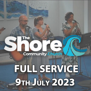 Sunday Service 9th July 2023