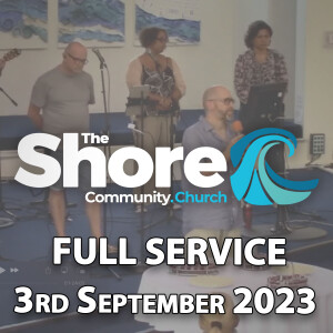 Sunday Service 3rd September 2023