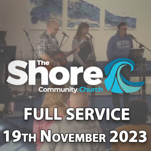 Sunday Service 19th November 2023
