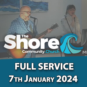 Sunday Service 7th January 2024