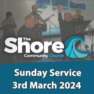 Sunday Service 3rd March 2024