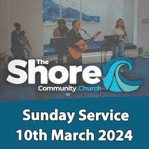 Sunday Service 10th March 2024