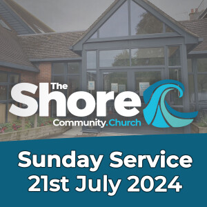 Sunday Service 21st July 2024