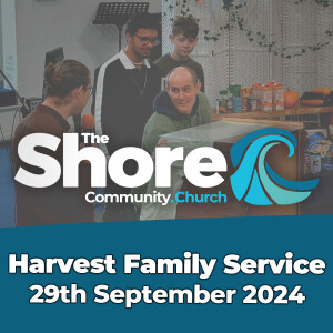 Harvest Family Service 29th September 2024