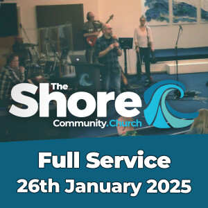 Sunday Service 26th January 2025