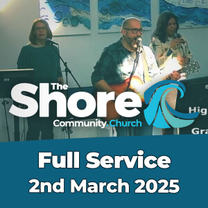 Sunday Service 2nd March 2025