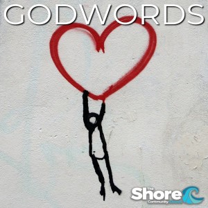 Love (Part 1) (Godwords)