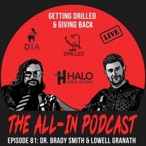 Getting Drilled and Giving Back (Live at DIA) - Dr. Brady Smith and Lowell Granath