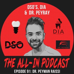 DSO's, DIA and Dr. PeyRay - Dr. Peyman Raissi