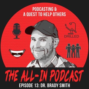 Podcasting and A Quest to Help Others - Dr. Brady Smith (Live from DIA 2.0)