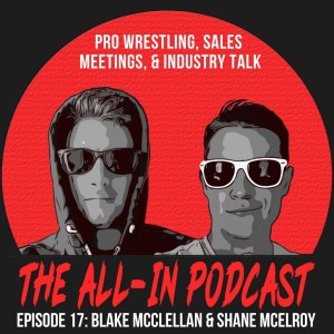 Pro Wrestling, Sales Meetings and Industry Talk