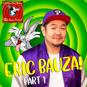 What's Up, Bugs?! A Bugs Bunny 80th Birthday Celebration Feat. Eric Bauza (Part 1)