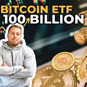 #11 $100 Billion Bitcoin ETF Debate with Lars Seier Christensen