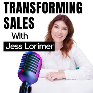 #8 Talking Sales Strategies with Jess Lorimer