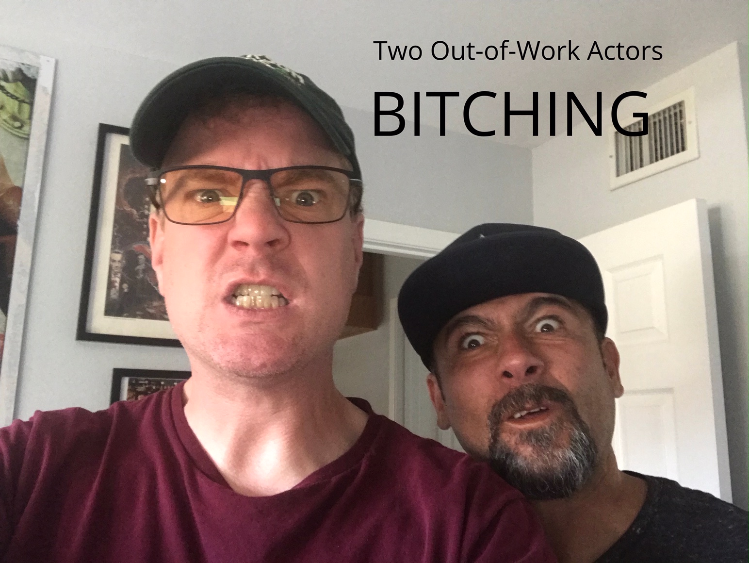 Two Out-of-Work Actors Bitching