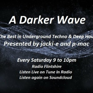 #013 A Darker Wave 09 - 05 - 2015 (featuring EP's by Invite & John Tejada)