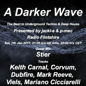 #099 A Darker Wave 07-01-2017 (guest mix Stier, tracks Keith Carnal, Corvum, Dubfire, Mark Reeve)
