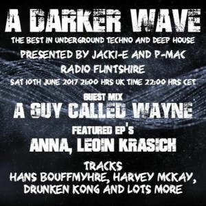 #121 A Darker Wave 10-06-2017 (guest mix A Guy Called Wayne, featured EPs Anna, Leon Krasich)