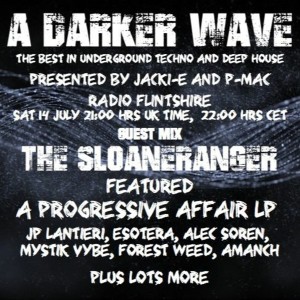 #178 A Darker Wave 14-07-2018 (guest mix The SloaneRanger, featured LP A Progressive Affair