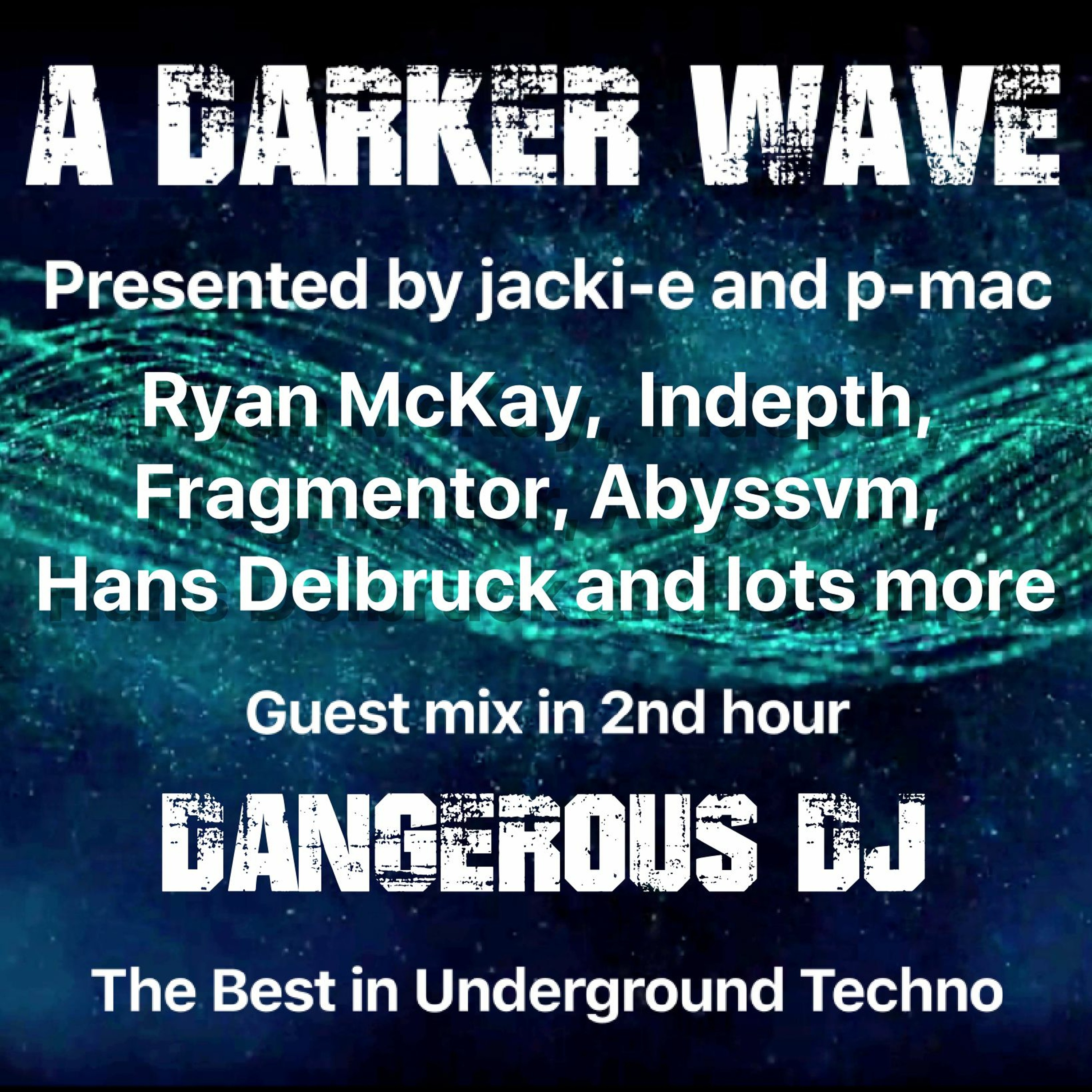 A Darker Wave