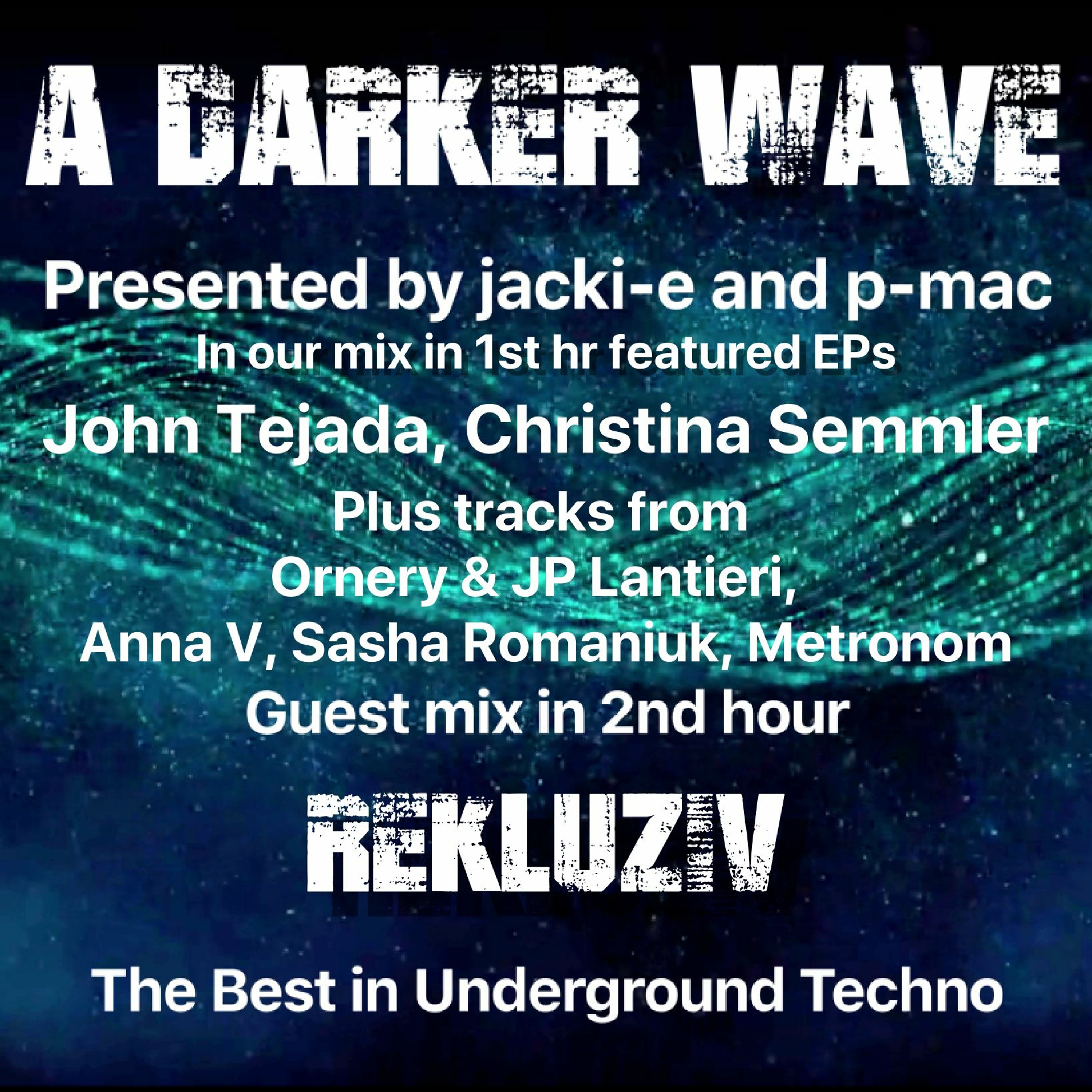 A Darker Wave