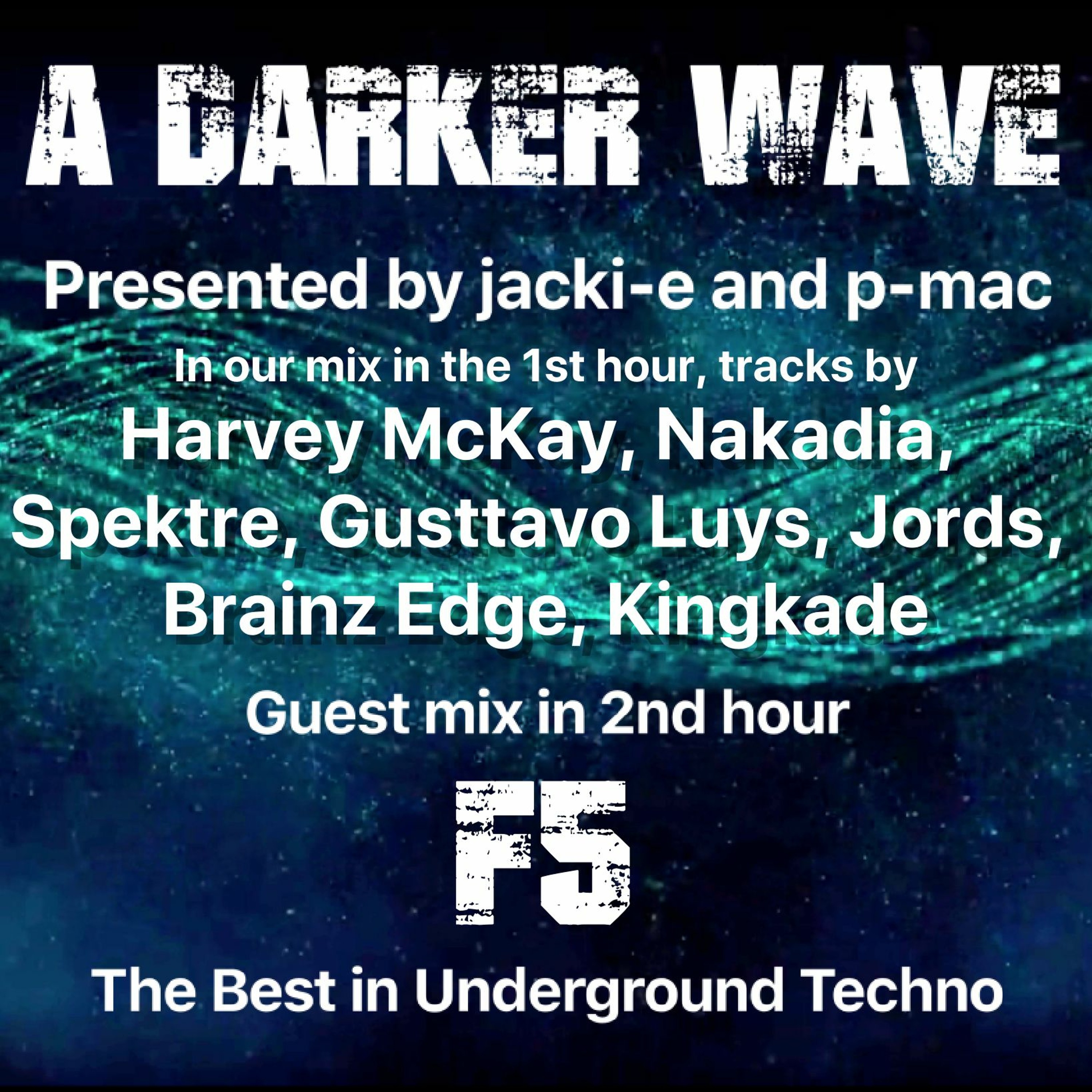 A Darker Wave