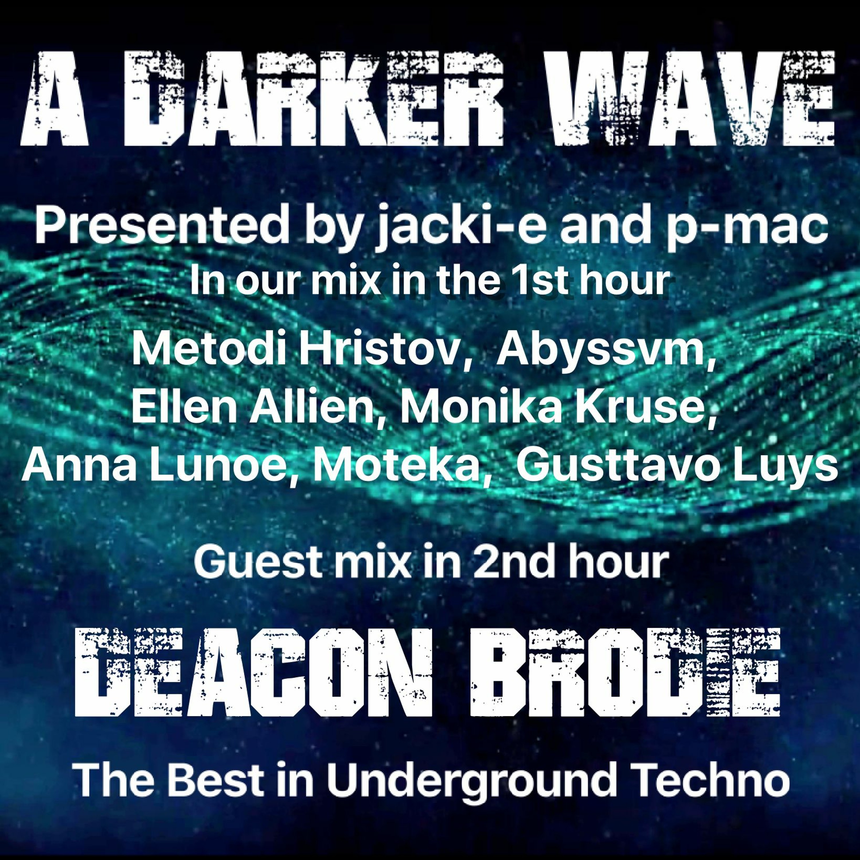 A Darker Wave