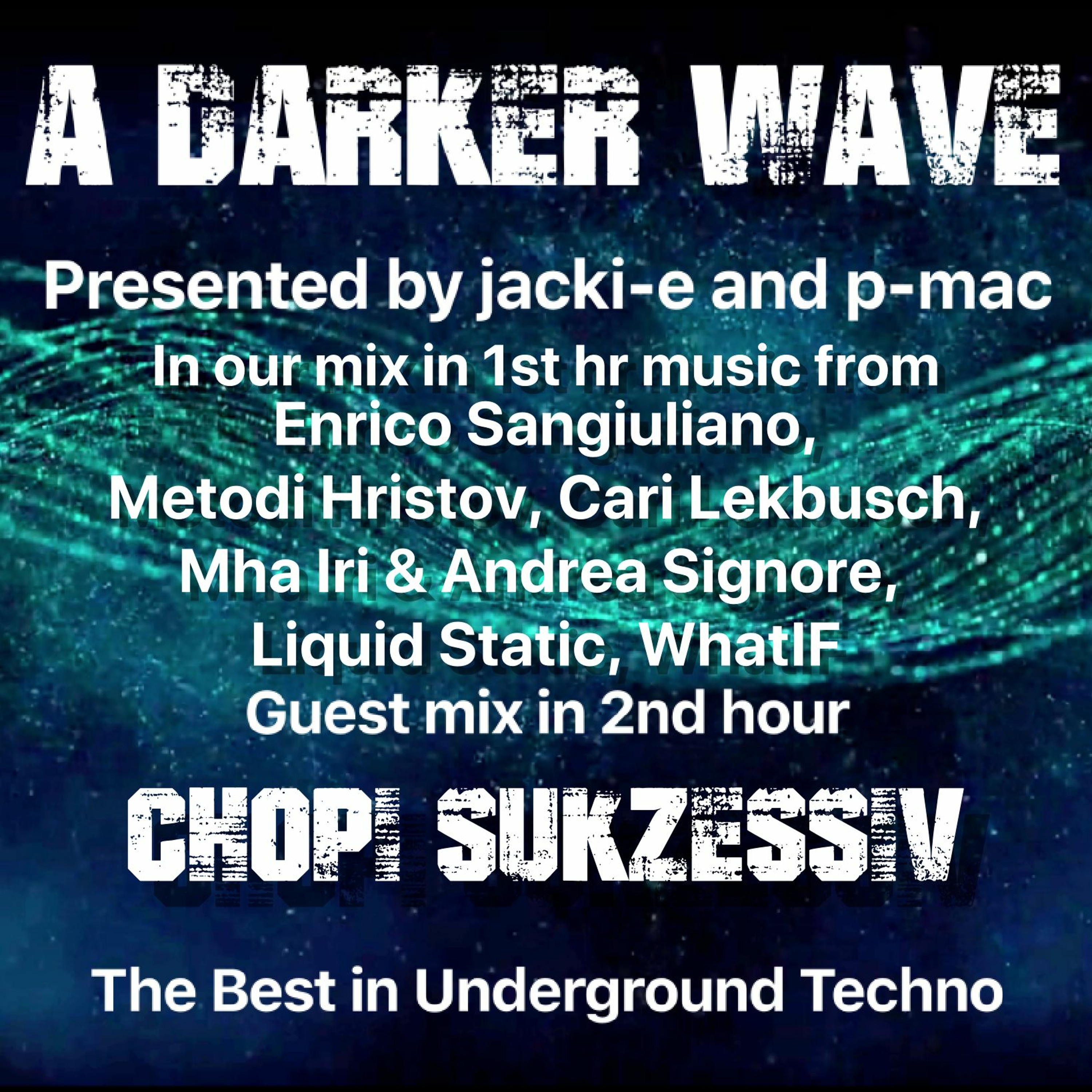A Darker Wave