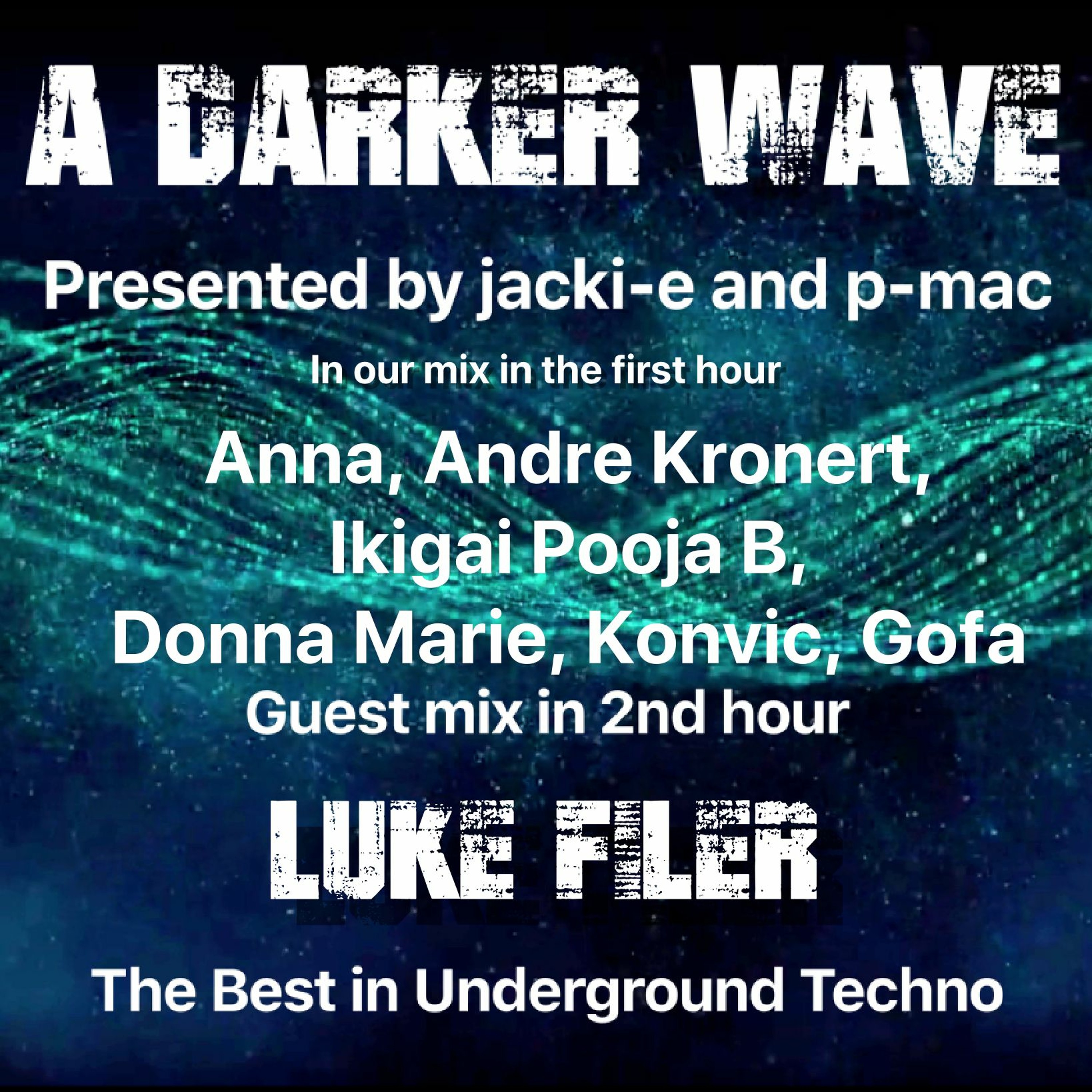 A Darker Wave