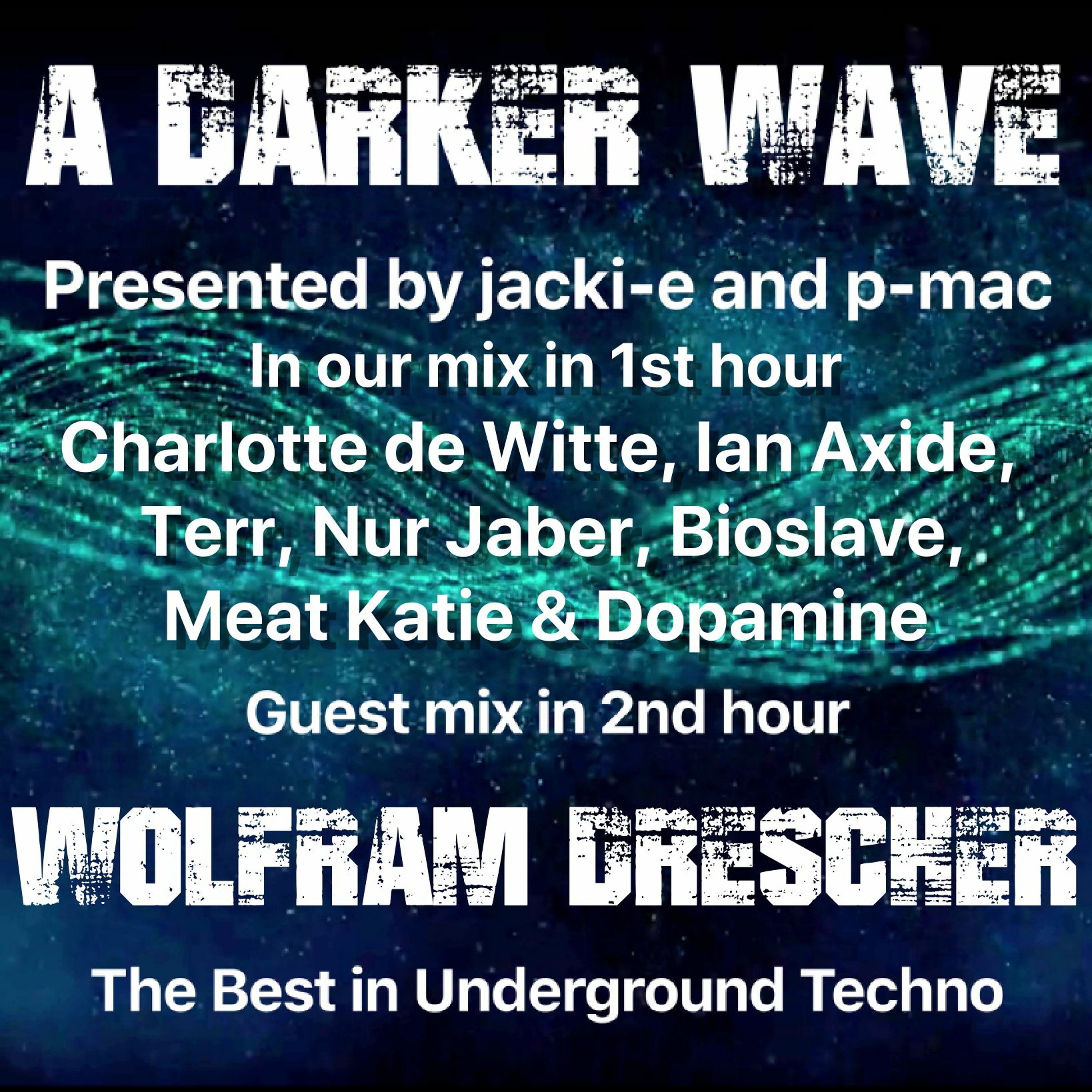 A Darker Wave